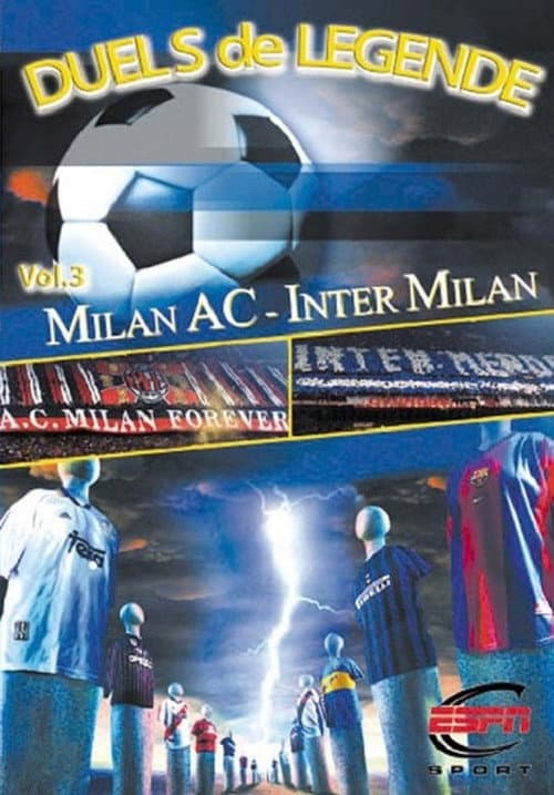 Постер: Height of Passion - Vol.3 - Milan AC / Inter Milan