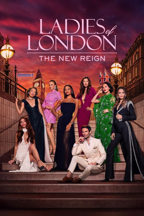Постер: Ladies of London: The New Reign