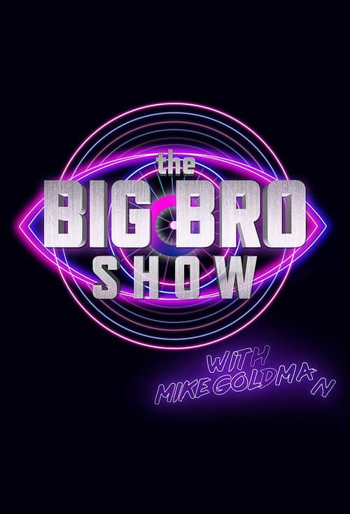 Постер: The Big Bro Show