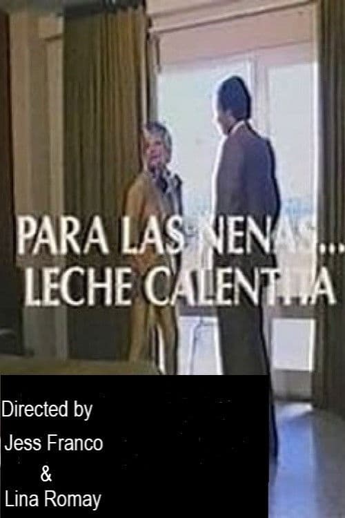 Постер: Para las nenas, leche calentita