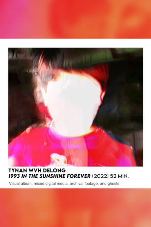 Постер: 1993 In The Sunshine Forever