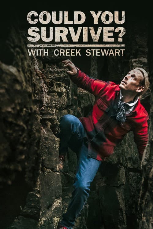 Постер: Could You Survive? with Creek Stewart
