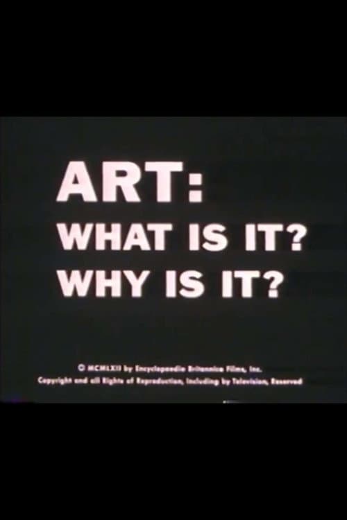 Постер: Art, what is it? Why is it?