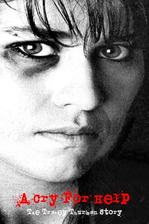 Постер: A Cry for Help: The Tracey Thurman Story