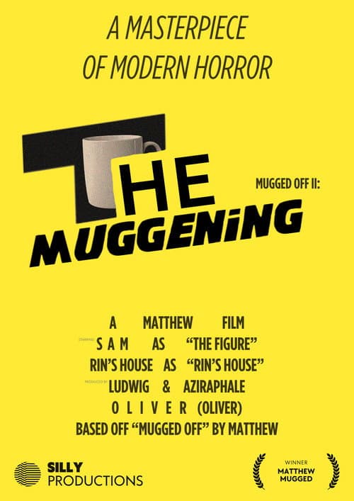 Постер: Mugged Off II: The Muggening