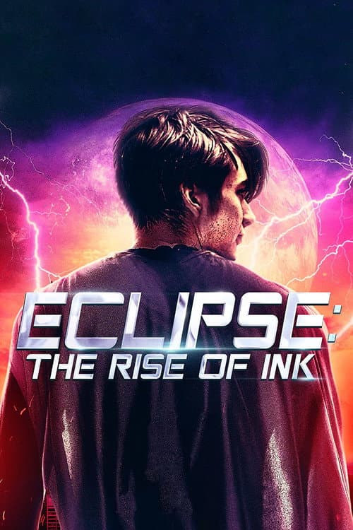 Постер: Eclipse: The Rise of Ink