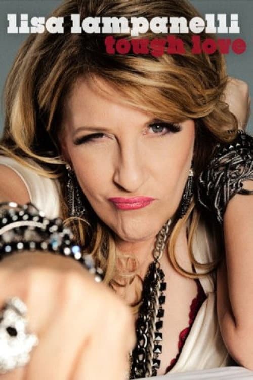 Постер: Lisa Lampanelli: Tough Love