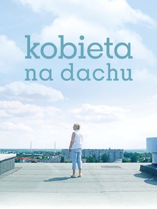 Постер: Kobieta na dachu