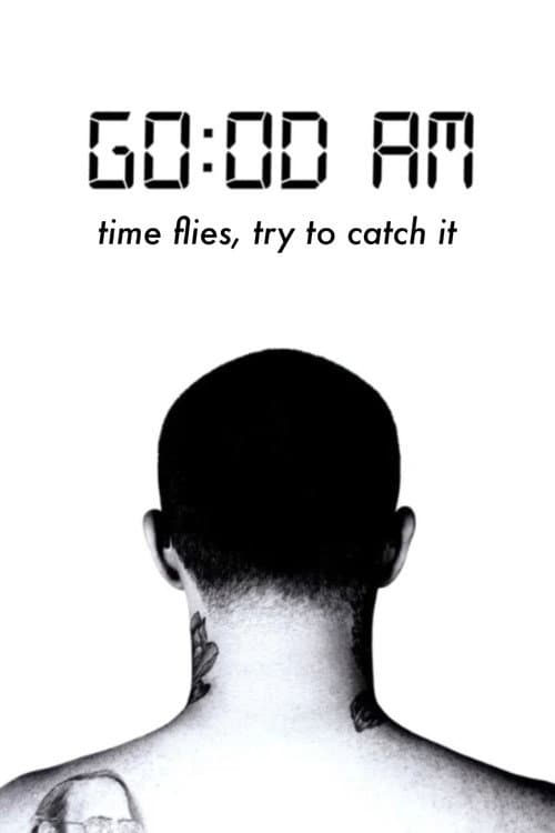 Постер: GO:OD AM (Time Flies, Try To Catch It)