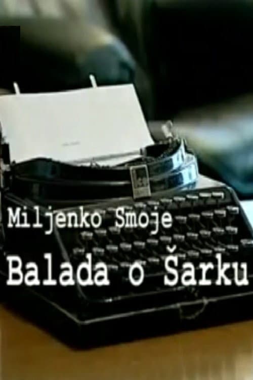 Постер: Balada o Šarku