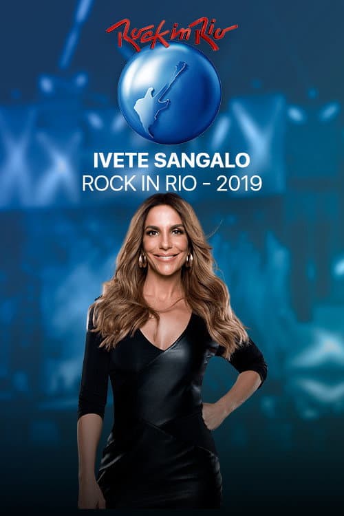 Постер: Ivete Sangalo Ao Vivo Rock In Rio