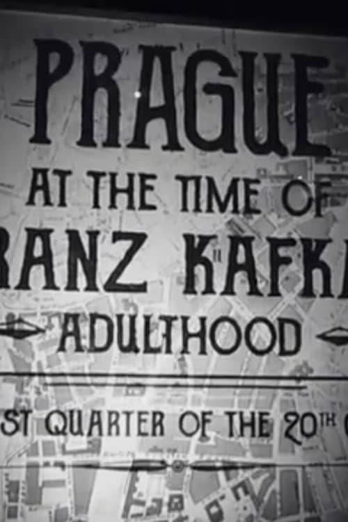 Постер: Prague at the Time of Franz Kafka's Adulthood