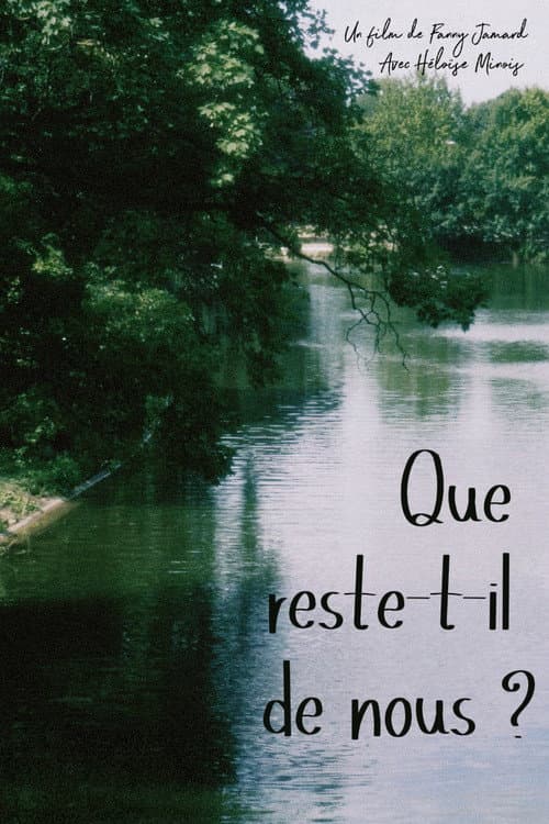 Постер: Que reste-t-il de nous ?