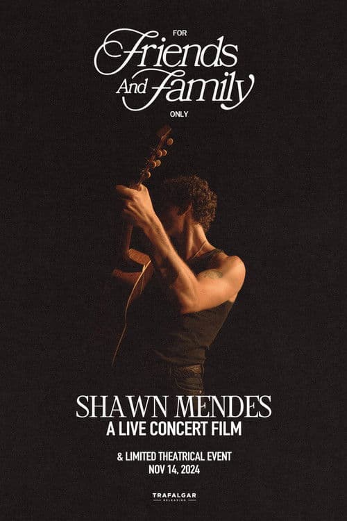Постер: Shawn Mendes: For Friends and Family Only – A Live Concert Film