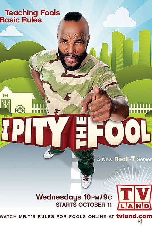 Постер: I Pity the Fool