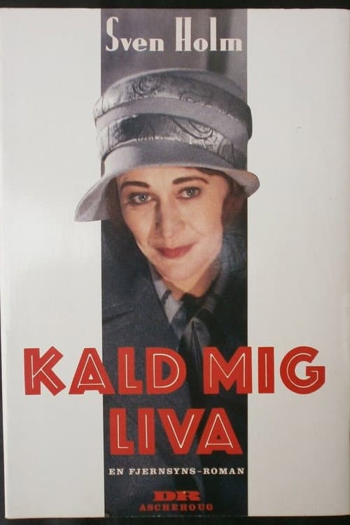 Постер: Kald mig Liva