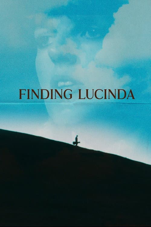 Постер: Finding Lucinda