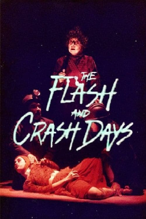 Постер: The Flash and Crash Days