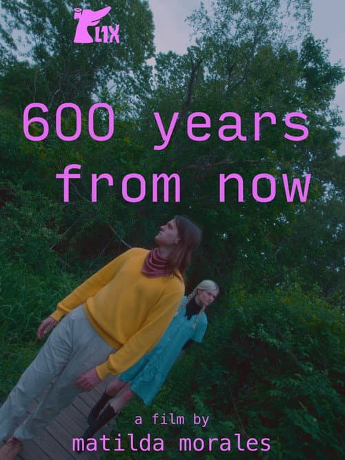 Постер: 600 years from now