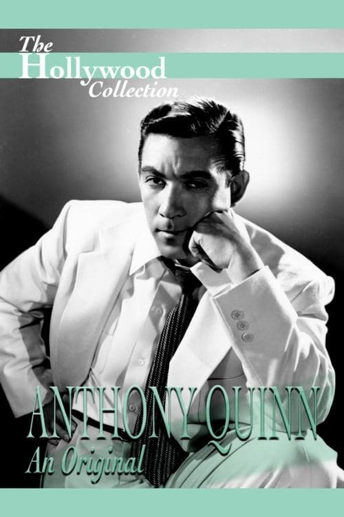 Постер: Anthony Quinn: An Original