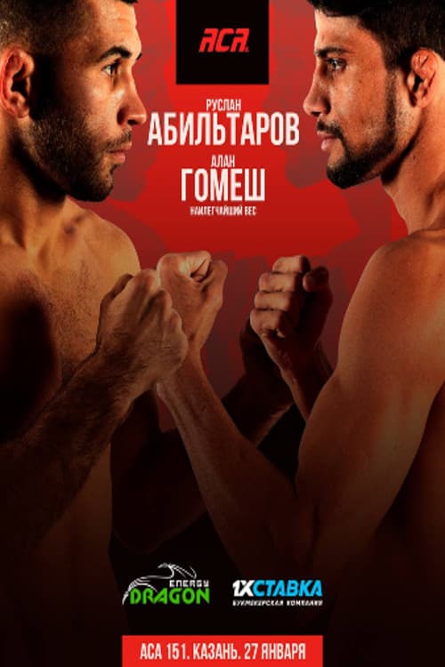 Постер: ACA 151: Abiltarov vs. Gomes