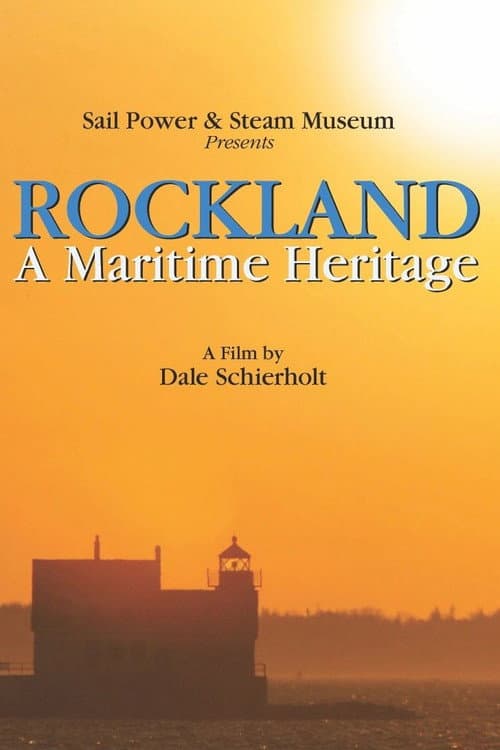 Постер: Rockland: A Maritime Heritage