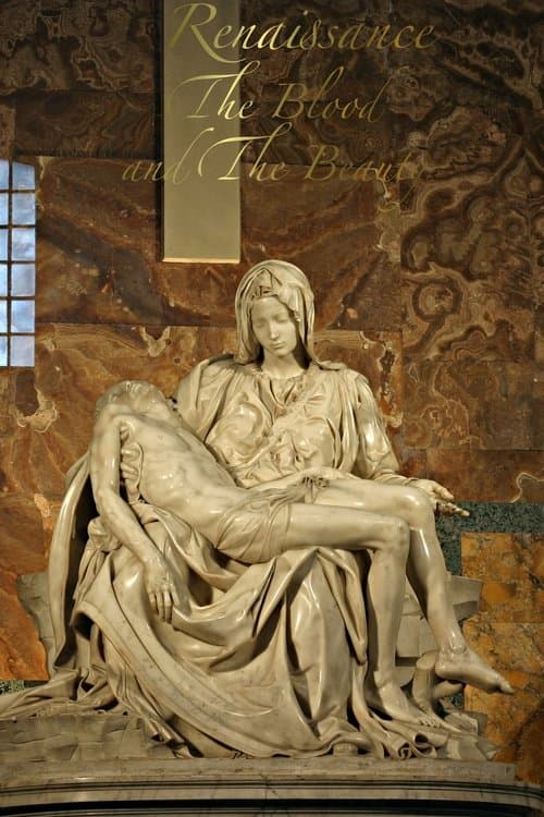 Постер: Renaissance: The Blood and the Beauty