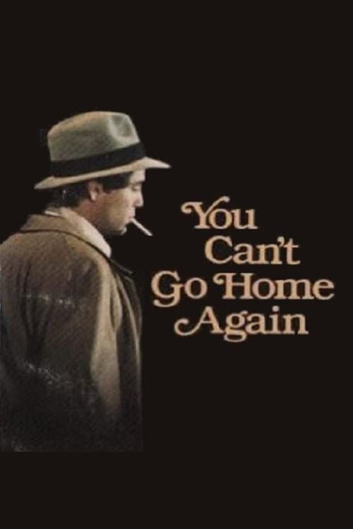 Постер: You Can't Go Home Again