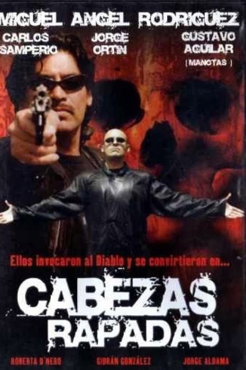 Постер: Cabezas rapadas
