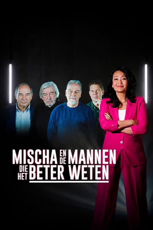 Постер: Mischa en de Mannen die het Beter Weten