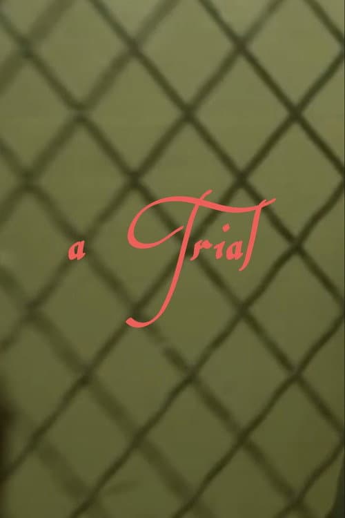 Постер: “A Trial”