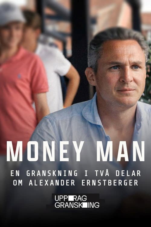 Постер: Uppdrag Granskning - Money Man