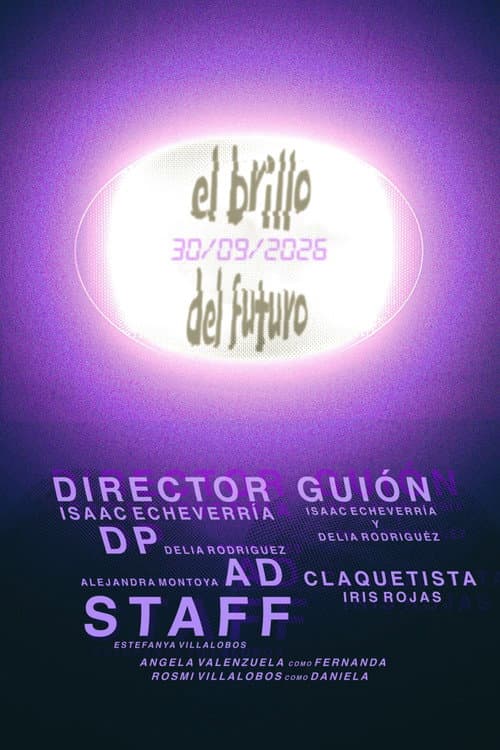 Постер: El brillo del futuro