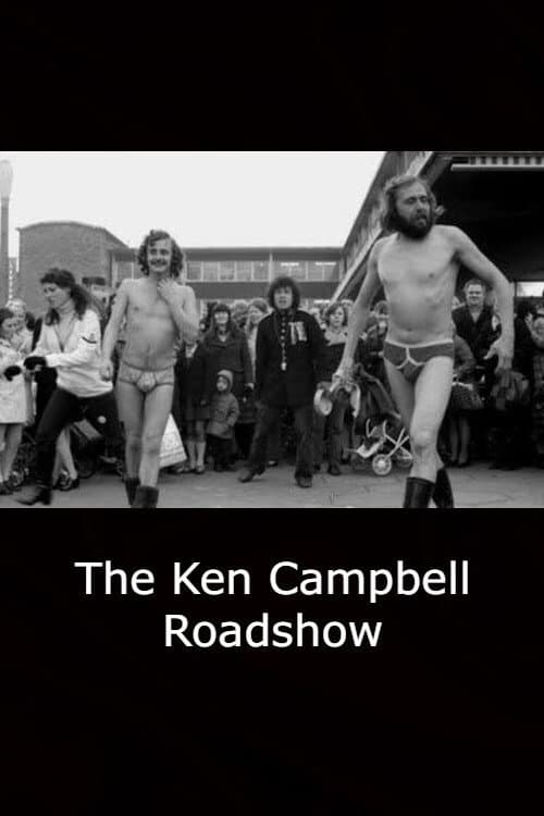 Постер: The Ken Campbell Roadshow