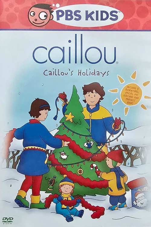 Постер: Caillou's Holidays