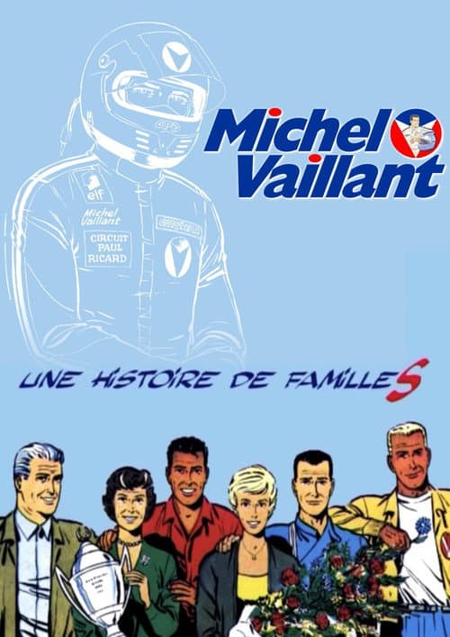 Постер: Michel Vaillant : Une Histoire de Famille