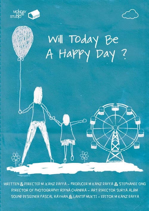 Постер: Will Today Be a Happy Day