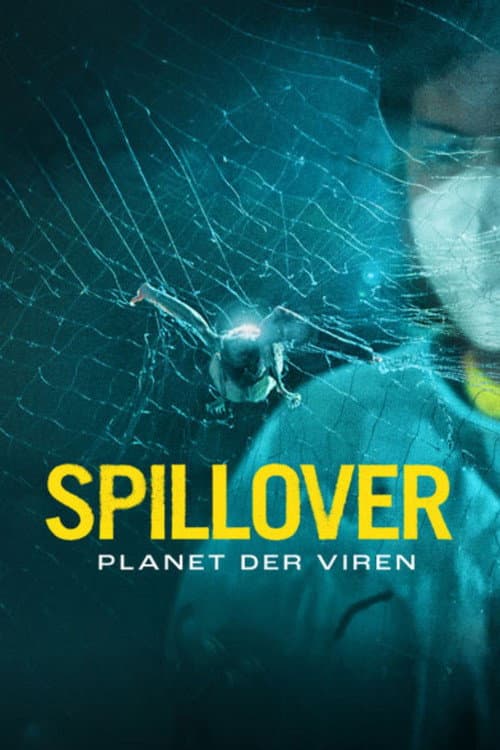 Постер: Spillover – Planet of Viruses