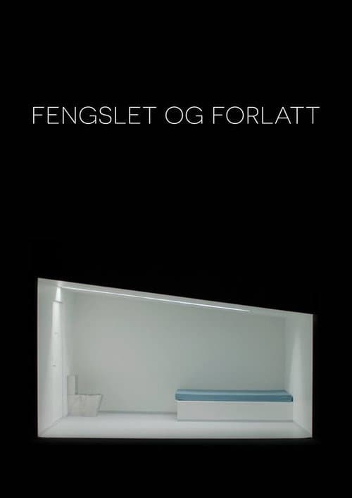 Постер: Fengslet og forlatt