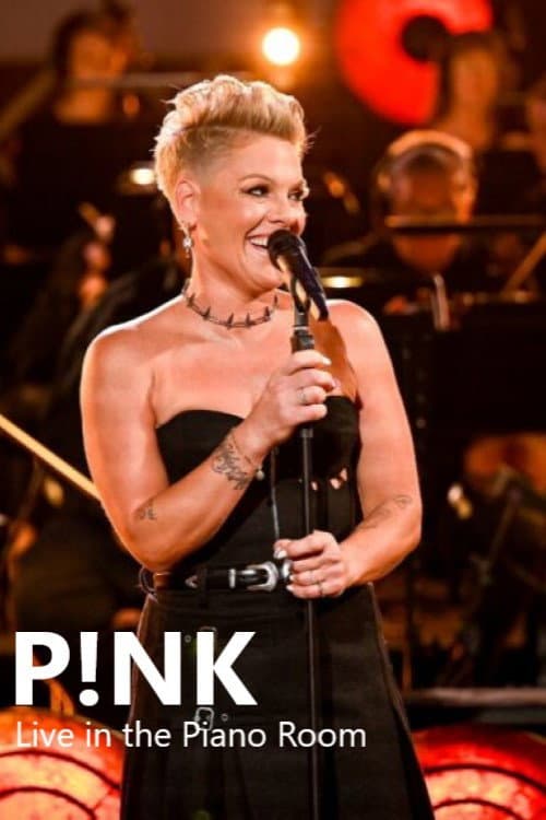 Постер: P!NK: Live in the Piano Room
