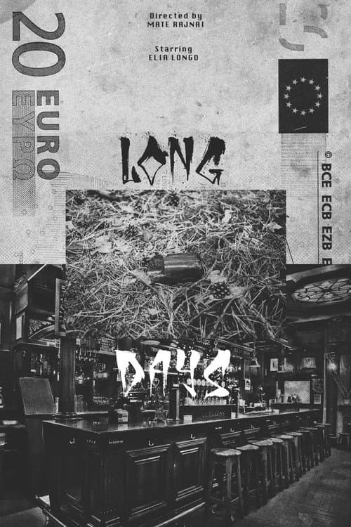 Постер: Long Days