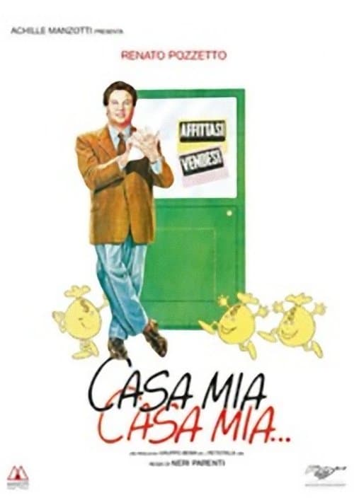 Постер: Casa mia, casa mia...