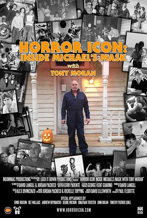 Постер: Horror Icon: Inside Michael's Mask with Tony Moran