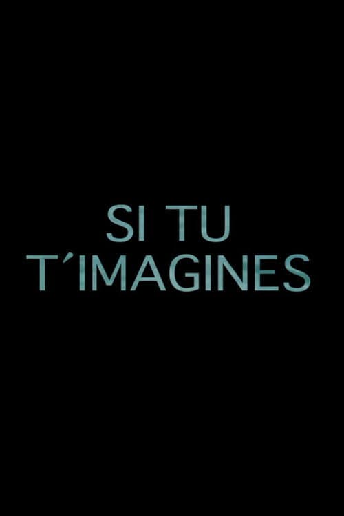 Постер: Si tu t'imagines