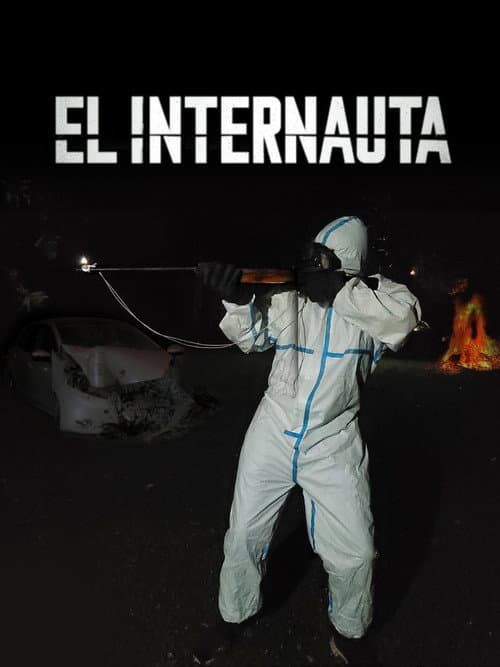 Постер: El Internauta