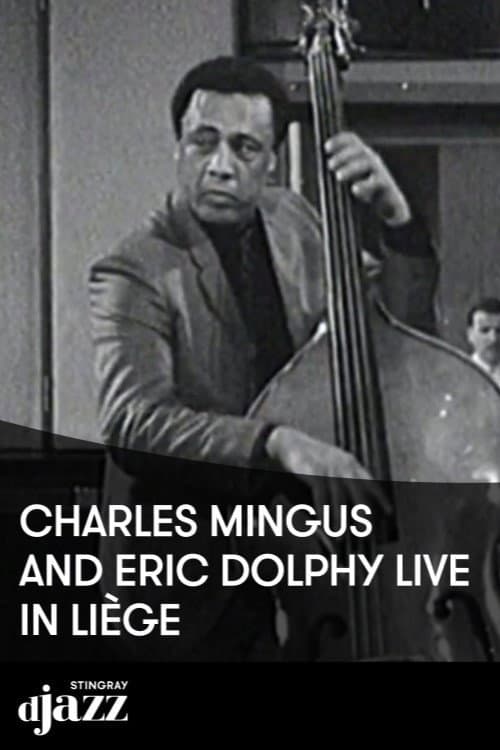 Постер: Jazz Legends: Charles Mingus & Eric Dolphy - 1964