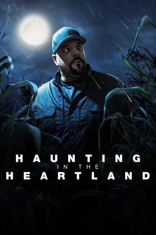 Постер: Haunting in the Heartland