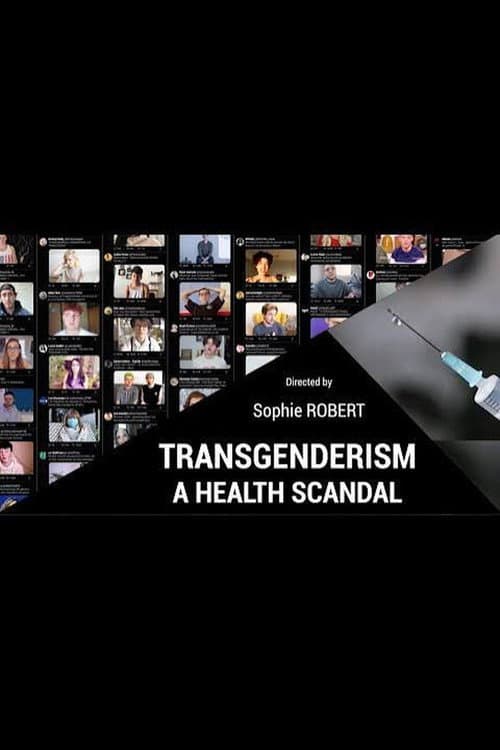 Постер: Transgenderism - A Health Scandal