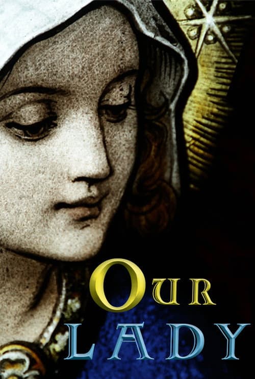 Постер: Our Lady