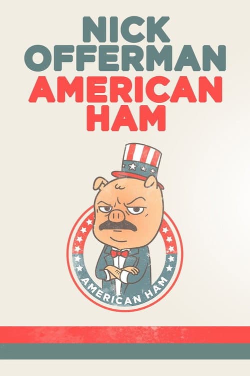 Постер: Nick Offerman: American Ham